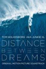 Watch Distance Between Dreams 9movies