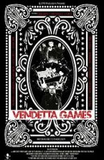 Watch Vendetta Games 9movies
