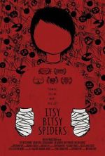 Watch Itsy Bitsy Spiders (Short 2013) 9movies
