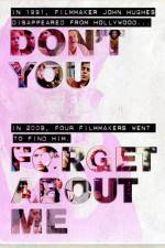 Watch Don't You Forget About Me 9movies