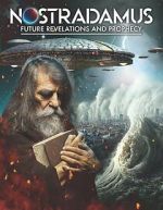 Watch Nostradamus: Future Revelations and Prophecy 9movies