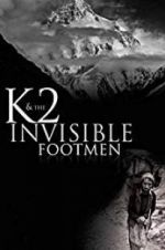 Watch K2 and the Invisible Footmen 9movies