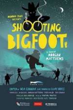 Watch Shooting Bigfoot 9movies