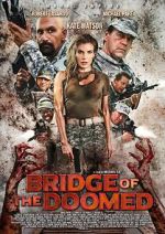 Watch Bridge of the Doomed 9movies