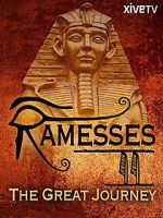 Ramesses II: The Great Journey 9movies