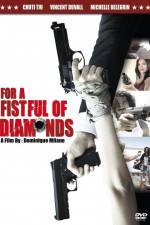 Watch For a Fistful of Diamonds 9movies