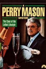 Watch A Perry Mason Mystery: The Case of the Lethal Lifestyle 9movies