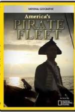 Watch National Geographic Americas Pirate Fleet 9movies