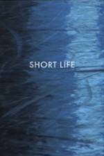 Watch Short Life 9movies