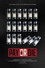 Watch Pay or Die 9movies