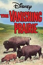 Watch The Vanishing Prairie 9movies