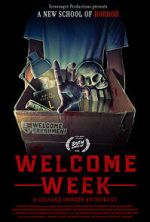 Watch Welcome Week: A College Horror Anthology 9movies