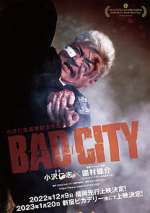 Watch Bad City 9movies