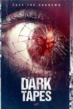 Watch The Dark Tapes 9movies