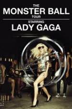 Watch Lady Gaga - The Monster Ball Tour at Madison Square Garden 9movies