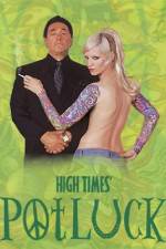Watch High Times Potluck 9movies