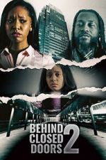 Watch Behind Closed Doors 2: Toxic Workplace 9movies
