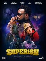 Watch Superish 9movies