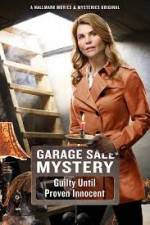 Watch Garage Sale Mystery Guilty Until Proven Innocent 9movies