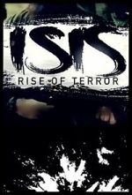 Watch ISIS: Rise of Terror 9movies