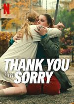 Watch Thank You, I\'m Sorry 9movies