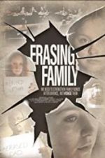 Watch Erasing Family 9movies