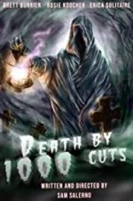 Watch Death by 1000 Cuts 9movies
