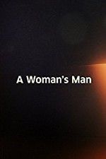 Watch A Woman\'s Man 9movies
