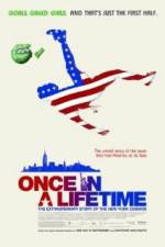 Watch Once in a Lifetime The Extraordinary Story of the New York Cosmos 9movies