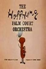 Watch The Hoffnung Palm Court Orchestra 9movies