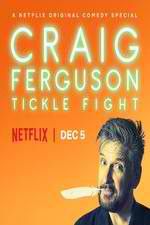 Watch Craig Ferguson: Tickle Fight 9movies