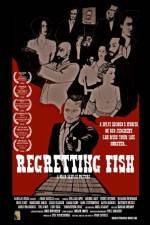 Watch Regretting Fish 9movies