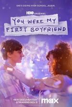 Watch You Were My First Boyfriend 9movies