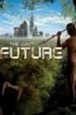 Watch The Lost Future 9movies