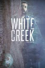 Watch White Creek 9movies