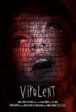 Watch Virulent (Short 2021) 9movies