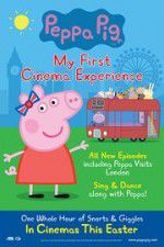 Watch Peppa Pig My First Cinema Experience 9movies