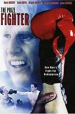 Watch The Prize Fighter 9movies
