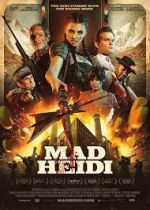 Watch Mad Heidi 9movies