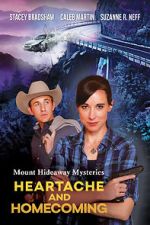 Watch Mount Hideaway Mysteries: Heartache and Homecoming 9movies