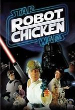 Watch Robot Chicken: Star Wars (TV Short 2007) 9movies