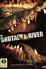 Watch The Brutal River 9movies