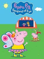 Watch Peppa Pig: Festival of Fun 9movies