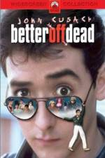 Watch Better Off Dead... 9movies