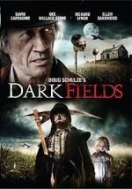 Watch Dark Fields 9movies