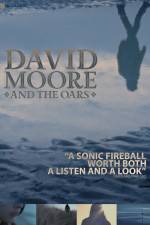 Watch The Making of David Moore and The Oars 9movies