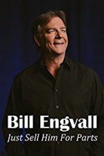 Watch Bill Engvall: Just Sell Him for Parts 9movies