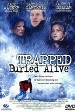 Watch Trapped: Buried Alive 9movies