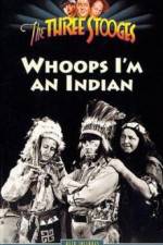 Watch Whoops I'm an Indian 9movies