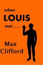 Watch When Louis Met Max Clifford 9movies